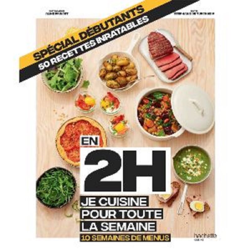 Livre En 2h je cuisine pour toute la semaine Tendance Batch Cooking 1163449